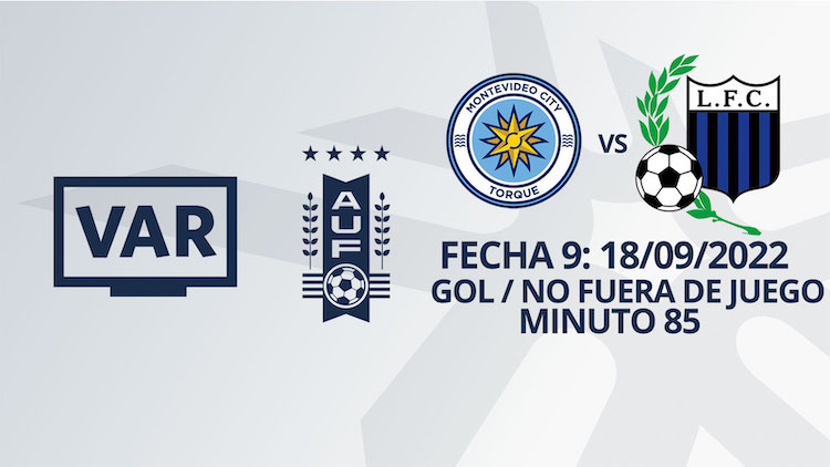 VAR - Clausura 2022 - MVD City Torque vs Liverpool (min. 85)