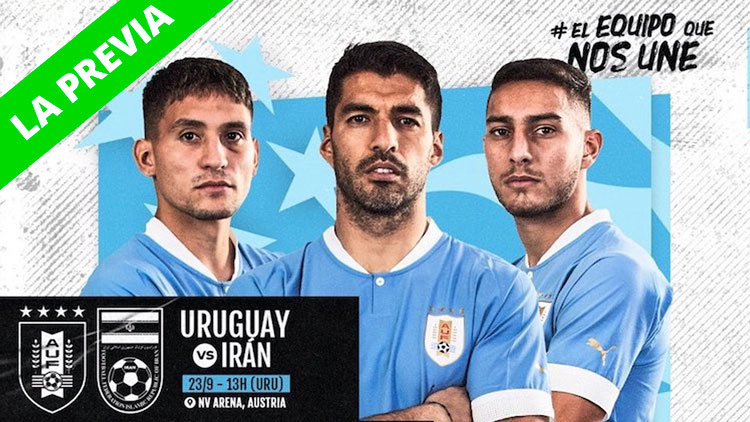 La Previa | Uruguay vs Irán