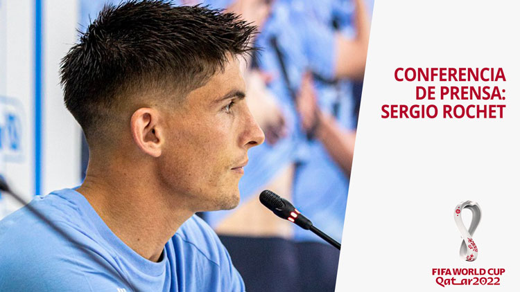 Conferencia de prensa: Sergio Rochet