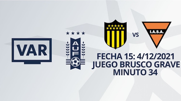VAR - Clausura 2021 - Peñarol vs Sud América (min. 34)