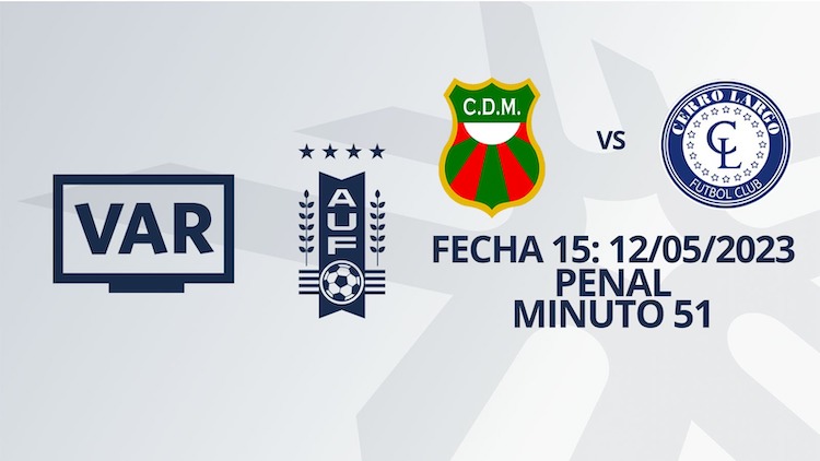 VAR - Apertura 2023 - Dep. Maldonado vs Cerro Largo (min. 51)