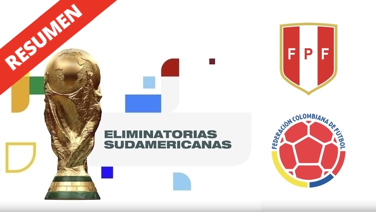 Eliminatorias | Resumen Perú vs Colombia