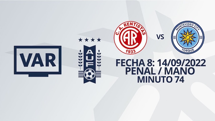 VAR - Clausura 2022 - Rentistas vs MVD City Torque (min. 74)