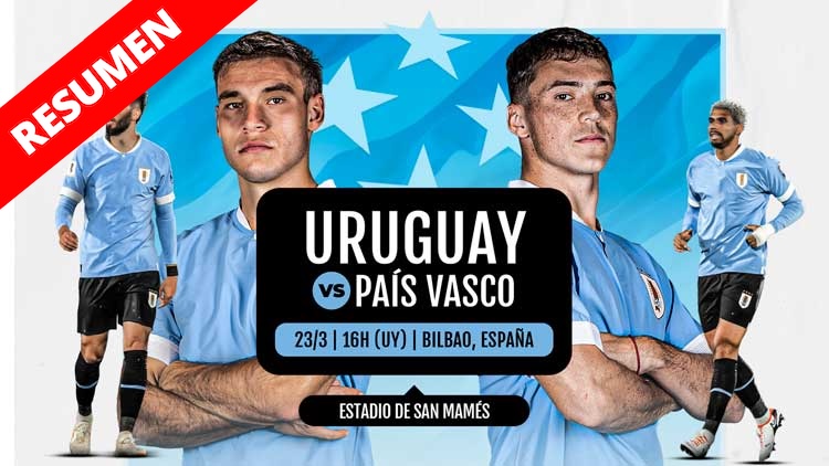 Resumen | Uruguay vs País Vasco