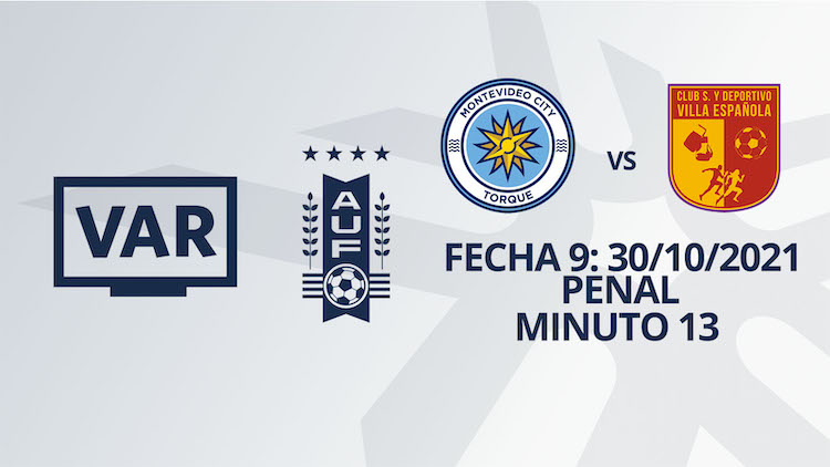 VAR - Clausura 2021 - MVD City Torque vs Villa Española (min. 13)