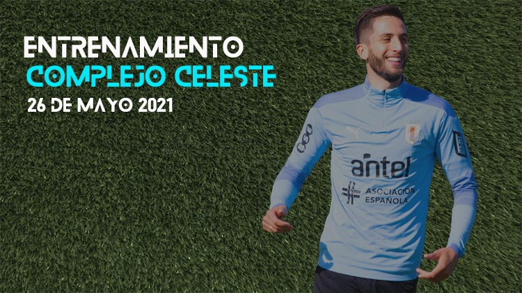 Entrenamiento en el Complejo Celeste | 26/05/2021