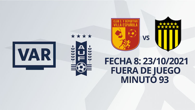 VAR - Clausura 2021 - Villa Española vs Peñarol (min. 93)