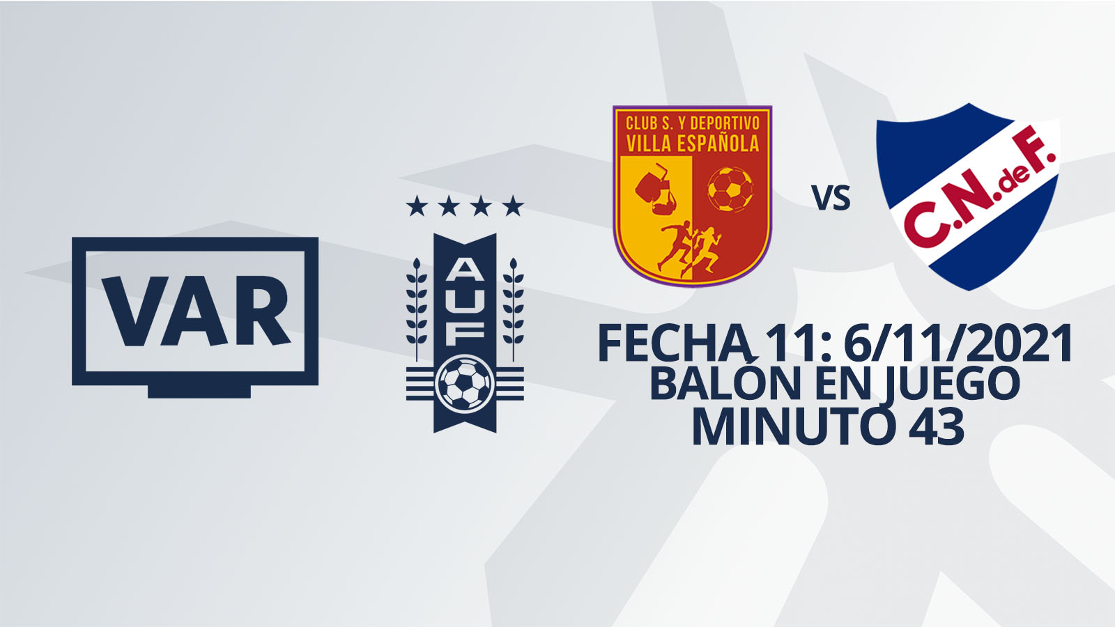 VAR - Clausura 2021 - Villa Española vs Nacional (min. 43)