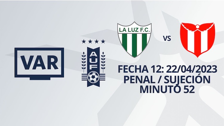 VAR - Apertura 2023 - La Luz vs River (min. 52)