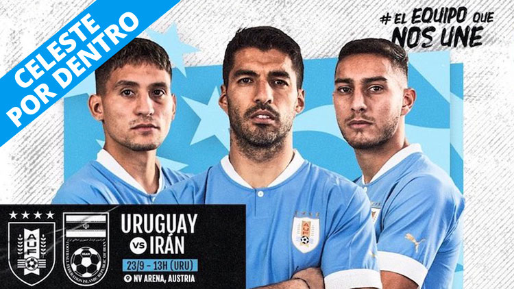 Celeste por dentro | Uruguay vs Irán 