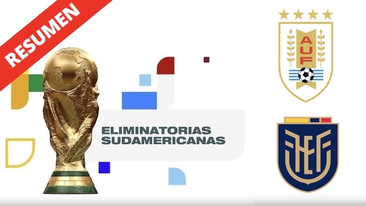 Resumen | Uruguay vs Ecuador
