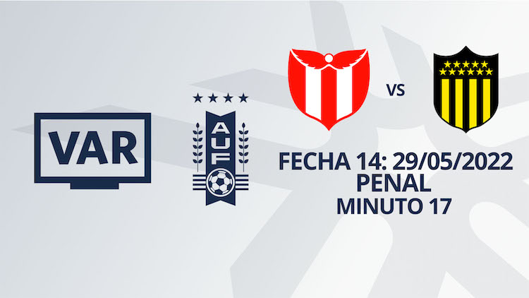 VAR - Apertura 2022 -River Plate vs Peñarol (min. 17)