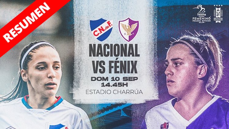 Resumen | Nacional vs Fénix