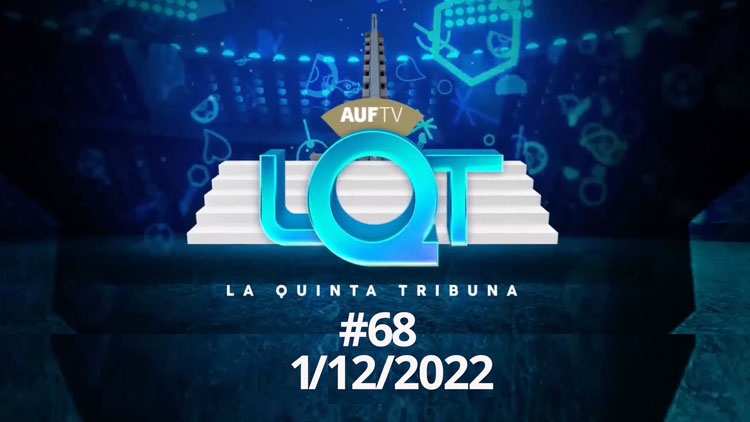 La Quinta Tribuna #68 | 1/12/22