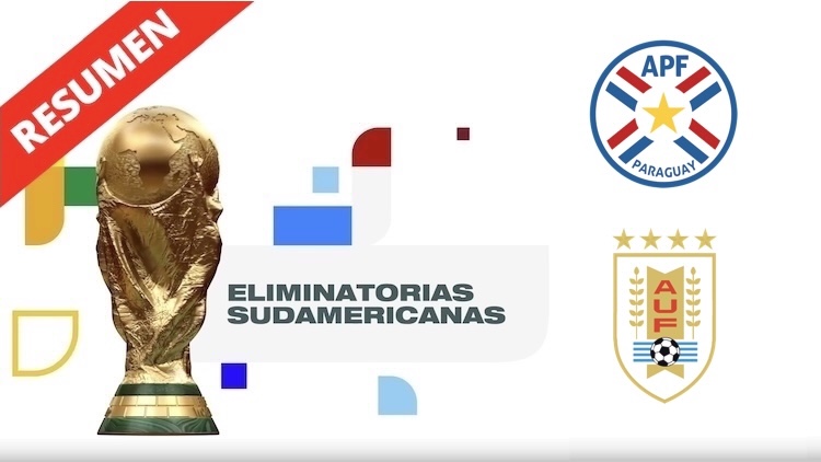 Resumen | Paraguay vs Uruguay