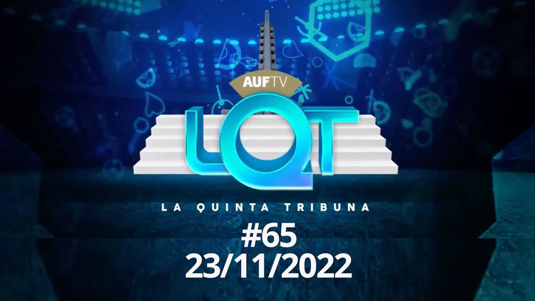 La Quinta Tribuna #65 | 23/11/22