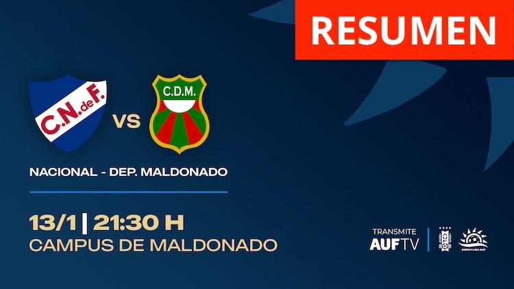 Resumen | Nacional vs Dep. Maldonado