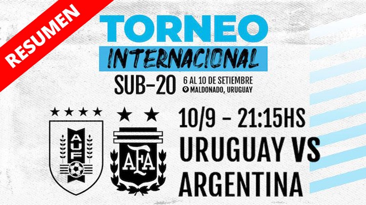 Resumen | Uruguay vs Argentina