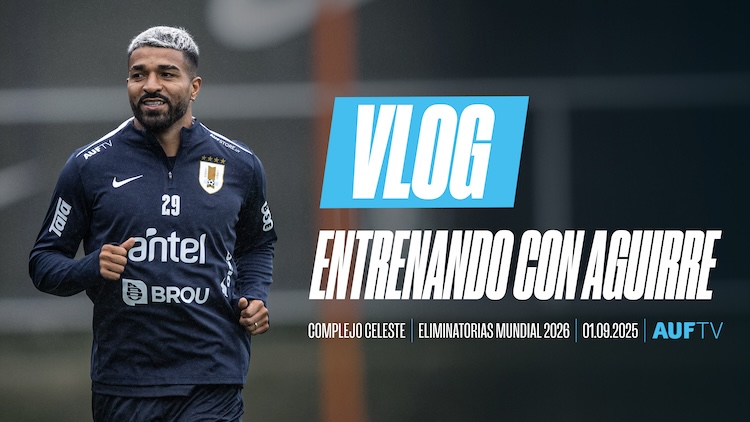 VLOG | Entrenando con Rodrigo Aguirre | Eliminatorias Sudamericanas 