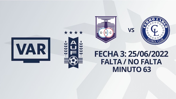 VAR - Intermedio 2022 - Defensor vs Cerro Largo (min.63)