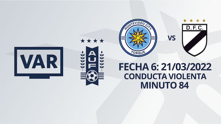 VAR - Apertura 2022 - MC Torque vs Danubio (min. 84)