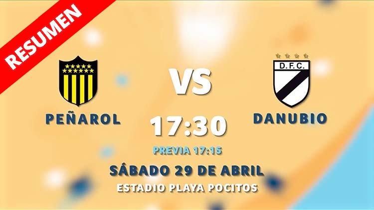 Resumen | Peñarol vs Danubio