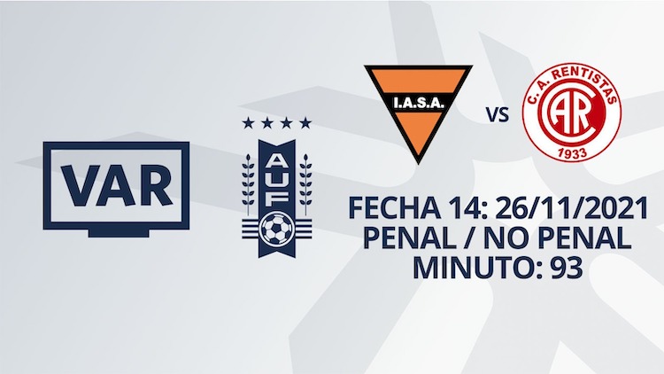 VAR - Clausura 2021 - Sud América vs Rentistas (min. 93)