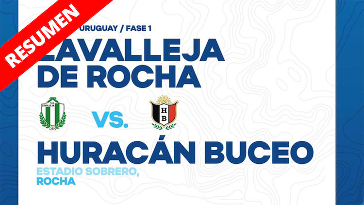 Resumen | Lavalleja de Rocha vs Huracán Buceo