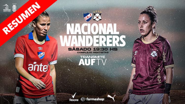 Resumen | Nacional vs Wanderers