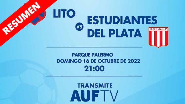 Resumen | Lito vs Estudiantes Del Plata
