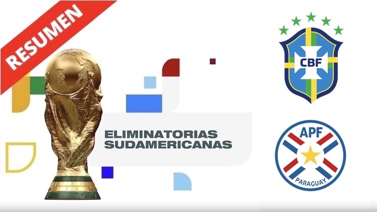 Resumen | Brasil vs Paraguay