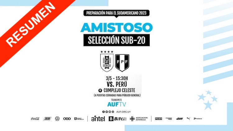 Resumen | Uruguay vs Perú Sub 20 | 3/5/22