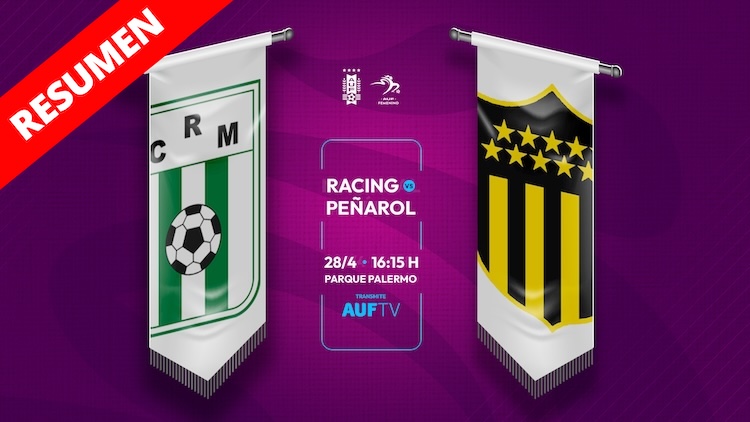 Resumen | Racing vs Peñarol