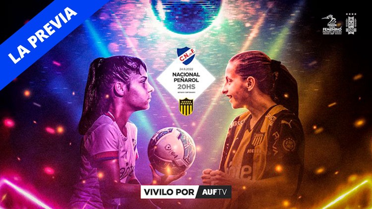 La Previa | Nacional vs Peñarol