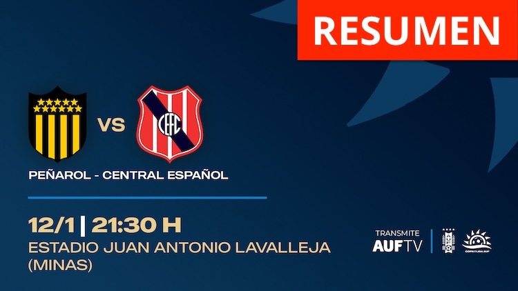 Resumen | Peñarol vs Central Español