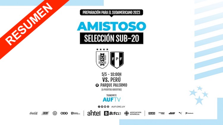 Resumen | Uruguay vs Perú Sub 20 | 5/5/22