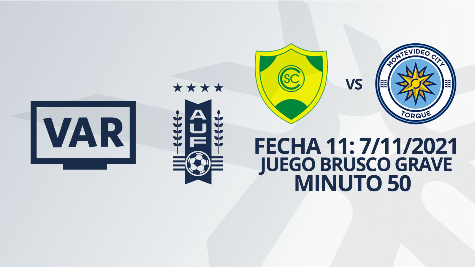 VAR - Clausura 2021 - Cerrito vs MVD City Torque (min. 50)