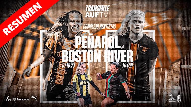 Resumen |  Peñarol vs Boston River
