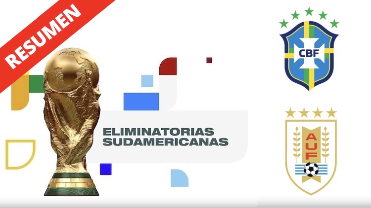 Resumen | Brasil vs Uruguay